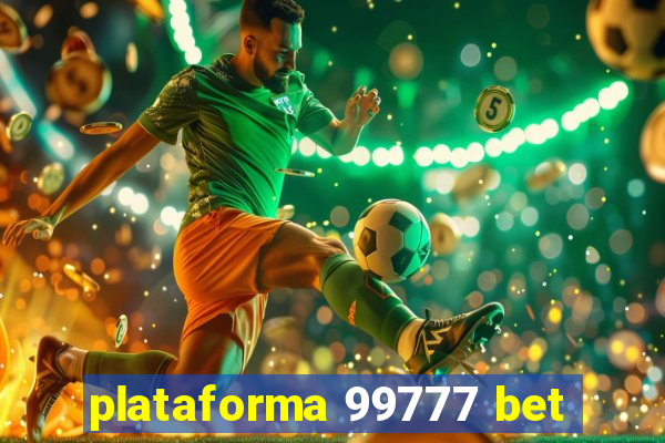 plataforma 99777 bet